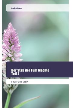 portada Der Stab der Fünf Mächte Teil 2 (en Alemán)