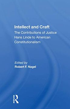 portada Intellect and Craft: The Contributions of Justice Hans Linde to American Constitutionalism (in English)