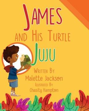 portada James and his Turtle Ju Ju (en Inglés)
