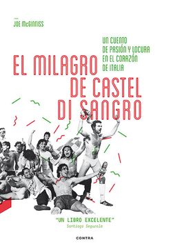 portada El Milagro de Castel Di Sangro: Un Cuento de Pasión Y Locura En El Corazón de Italia (in Spanish)