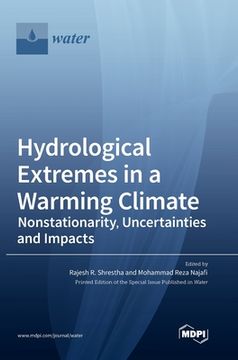 portada Hydrological Extremes in a Warming Climate: Nonstationarity, Uncertainties and Impacts (en Inglés)