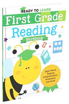portada Ready to Learn: First Grade Reading Workbook: Sight Words, Reading Comprehension, Vocabulary, and More! (in English)