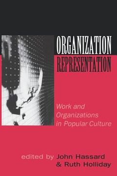 portada organization-representation: work and organizations in popular culture (en Inglés)