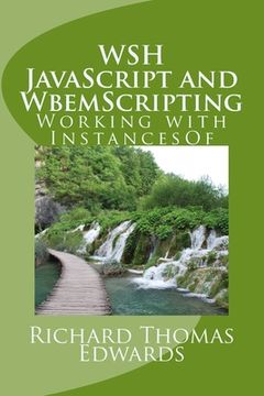 portada WSH JavaScript and WbemScripting: Working with InstancesOf