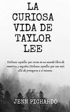 portada La Curiosa Vida de Taylor lee (in Spanish)
