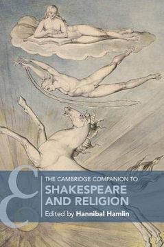 portada The Cambridge Companion to Shakespeare and Religion (Cambridge Companions to Literature) (en Inglés)