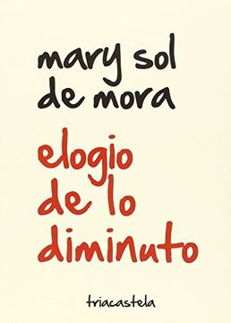 portada Elogio de lo Diminuto (Humanidades) (in Spanish)