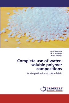portada Complete use of water-soluble polymer compositions (en Inglés)
