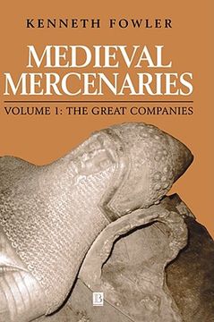 portada medieval mercenaries, the great companies (in English)