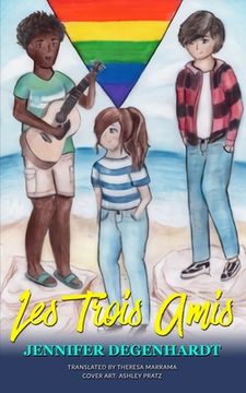 portada Les Trois Amis (en Francés)