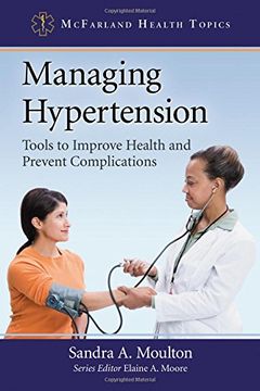 portada Managing Hypertension: Tools to Improve Health and Prevent Complications (McFarland Health Topics)