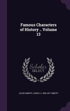 portada Famous Characters of History .. Volume 13