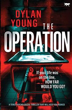 portada The Operation: A Tense Psychological Thriller That Will Keep you Hooked 