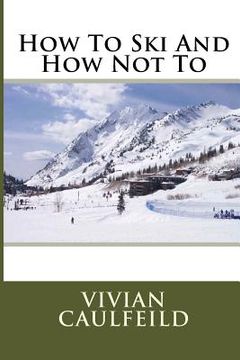 portada How To Ski And How Not To