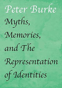 portada Myths, Memories, and the Representation of Identities (en Inglés)