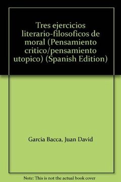 portada Tres Ejercicios Literario-Filosoficos de Moral (in Spanish)