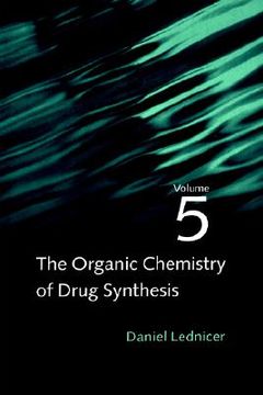 portada the organic chemistry of drug synthesis (in English)