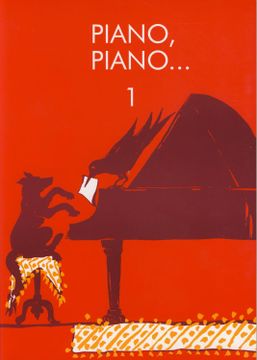 portada Moraleda - Piano Piano 1 (Metodo) Para Piano (Dinsic/Boileau)