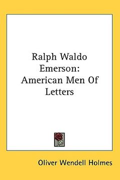 portada ralph waldo emerson: american men of letters (in English)