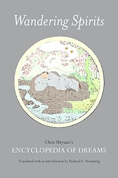 portada Wandering Spirits: Chen Shiyuan'S Encyclopedia of Dreams (en Inglés)