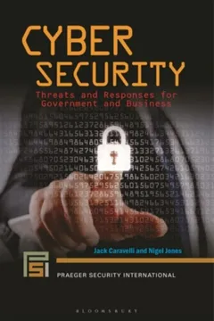 portada Cyber Security: Threats and Responses for Government and Business (en Inglés)