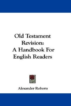 portada old testament revision: a handbook for english readers (en Inglés)