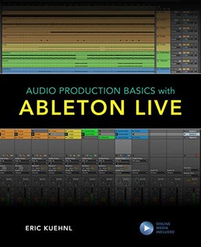 portada Audio Production Basics With Ableton Live (en Inglés)