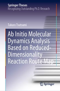 portada AB Initio Molecular Dynamics Analysis Based on Reduced-Dimensionality Reaction Route Map (in English)