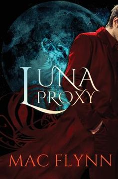 portada Luna Proxy (Werewolf Shifter Romance) (en Inglés)