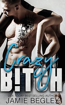 portada Crazy B!tch: Volume 5 (Biker Bitches)