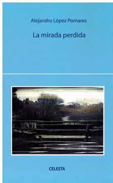 portada La Mirada Perdida (in Spanish)