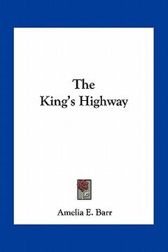 portada the king's highway (en Inglés)