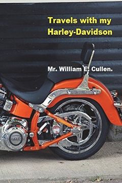 portada Travels With my Harley-Davidson: Where did i go? (in English)