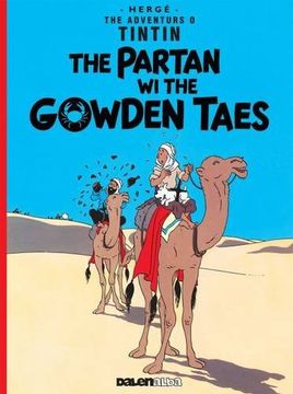 portada Tintin: The Partan Wi the Gowden (Scots)