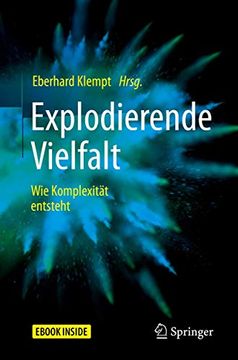 portada Explodierende Vielfalt: Wie Komplexität Entsteht (en Alemán)