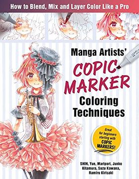 portada Manga Artists Copic Marker Coloring Techniques: Learn how to Blend, mix and Layer Color Like a pro (en Inglés)