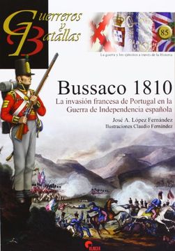 portada Bussaco 1810: La Invasión Francesa de Portugal en la Guerra de Independencia Española
