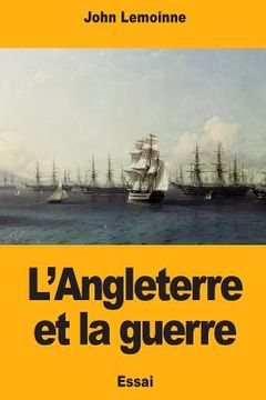 portada L'Angleterre et la guerre (in French)