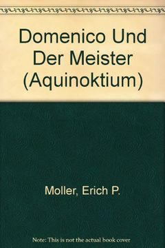 portada Domenico und der meister, zauber der alpujarra (Aquinoktium)