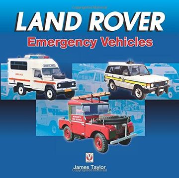 portada Land Rover Emergency Vehicles (en Inglés)