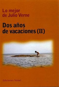 portada Dos Años de Vacaciones. Vol. 02 (in Spanish)