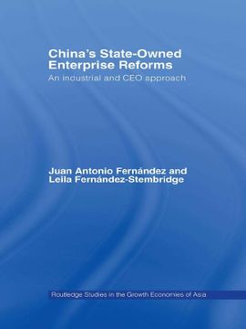 portada China's State Owned Enterprise Reforms (Routledge Studies in the Growth Economies of Asia)
