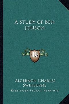 portada a study of ben jonson a study of ben jonson (en Inglés)