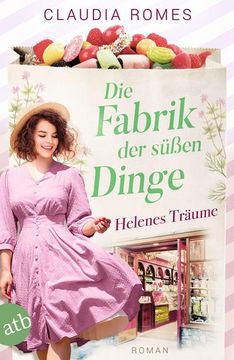 portada Die Fabrik der Süßen Dinge - Helenes Träume (en Alemán)