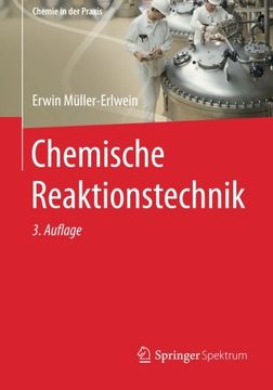 portada Chemische Reaktionstechnik (Chemie in der Praxis) (German Edition)
