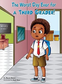 portada The Worst day Ever for a Third Grader (in English)