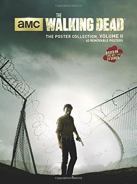 portada The Walking Dead: The Poster Collection, Volume ii (1) (Insights Poster Collections) 