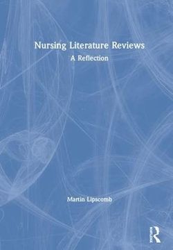 portada Nursing Literature Reviews: A Reflection (100 Cases) (en Inglés)