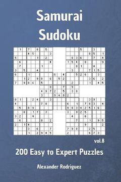 portada Samurai Sudoku Puzzles - 200 Easy to Expert vol. 8 (en Inglés)