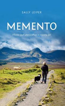 portada Memento: Poems and stories from a country life (en Inglés)